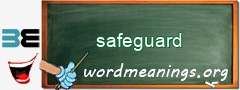 WordMeaning blackboard for safeguard